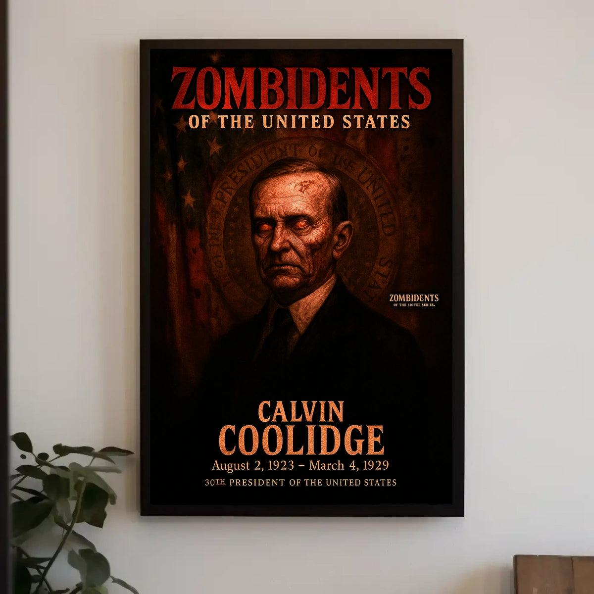 Calvin Coolidge 30th President of the United States Zombidents Poster Series