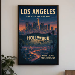 Los Angeles Dreams: Hollywood Sign & Skyline Poster