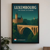 Luxembourg The Heart Of Europe Poster