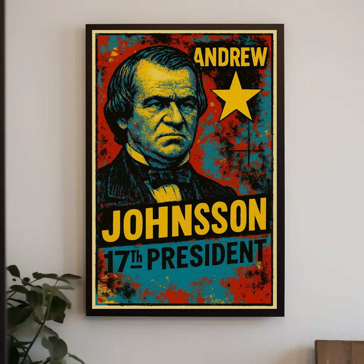 Andrew Johnson 17th President of the United States Graffiti Pop Art Poster
