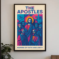 The Apostles Keepers Of Faith And Poster