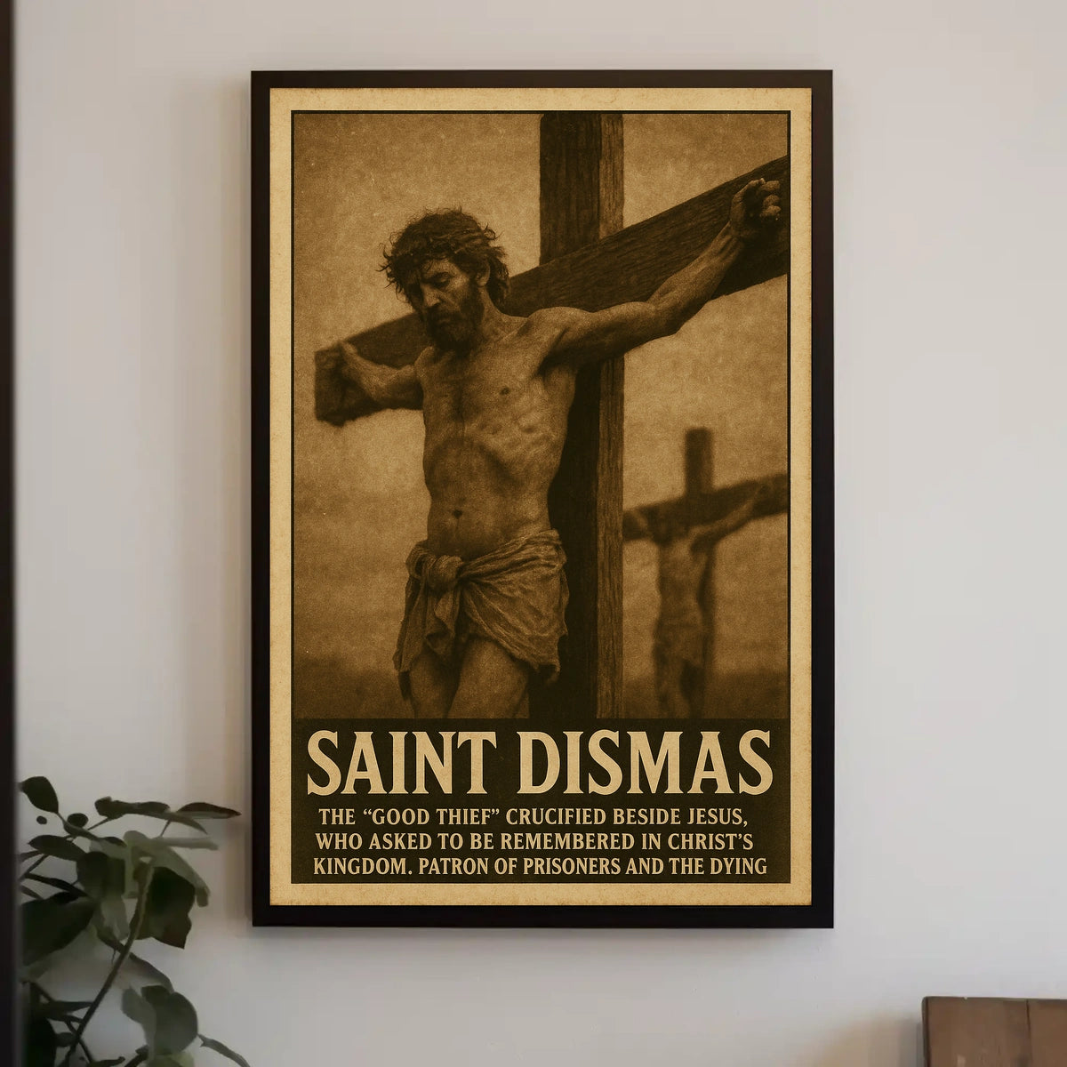 Saint Dismas The Good Thief Poster