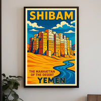 Shibam The Manhattan Of The Desert Poster