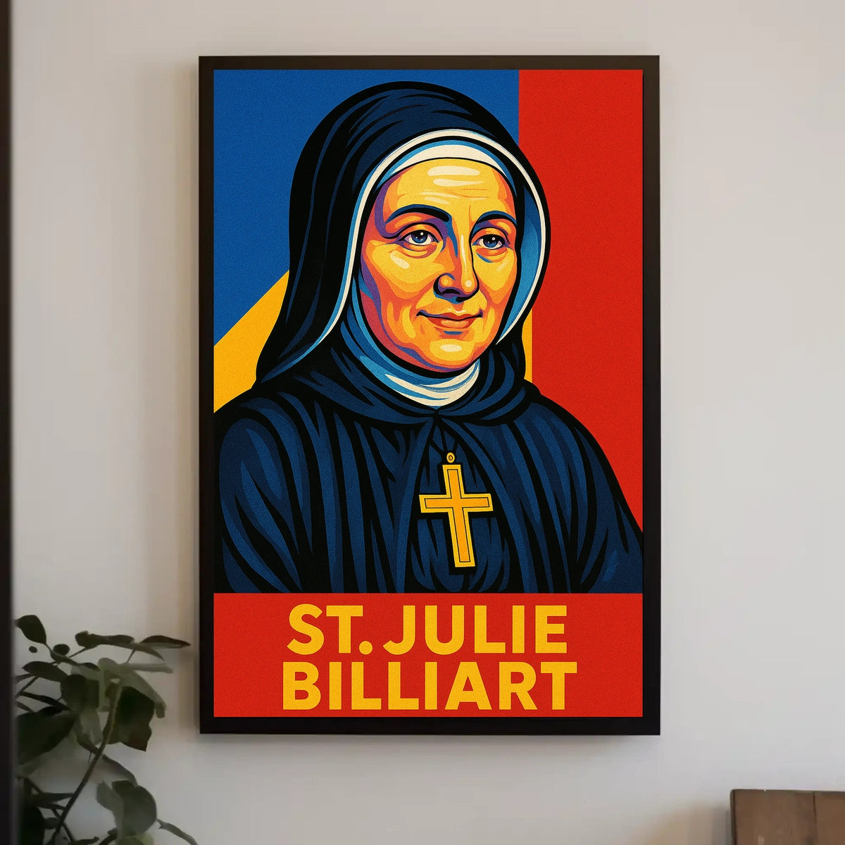 St. Julie Billiart Poster