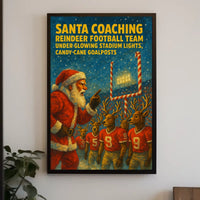 Santa Claus Coaches Reindeer Football Team Poster
