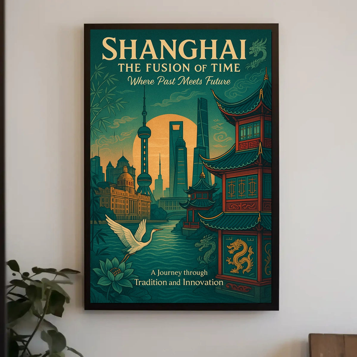 Shanghai The Fusion Of Time Poster