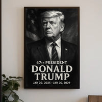 Donald Trump 47th President Poster