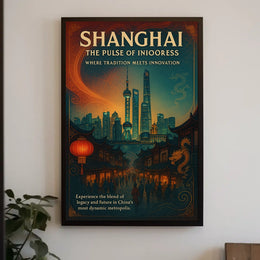 Shanghai The Pulse of Progress Poster