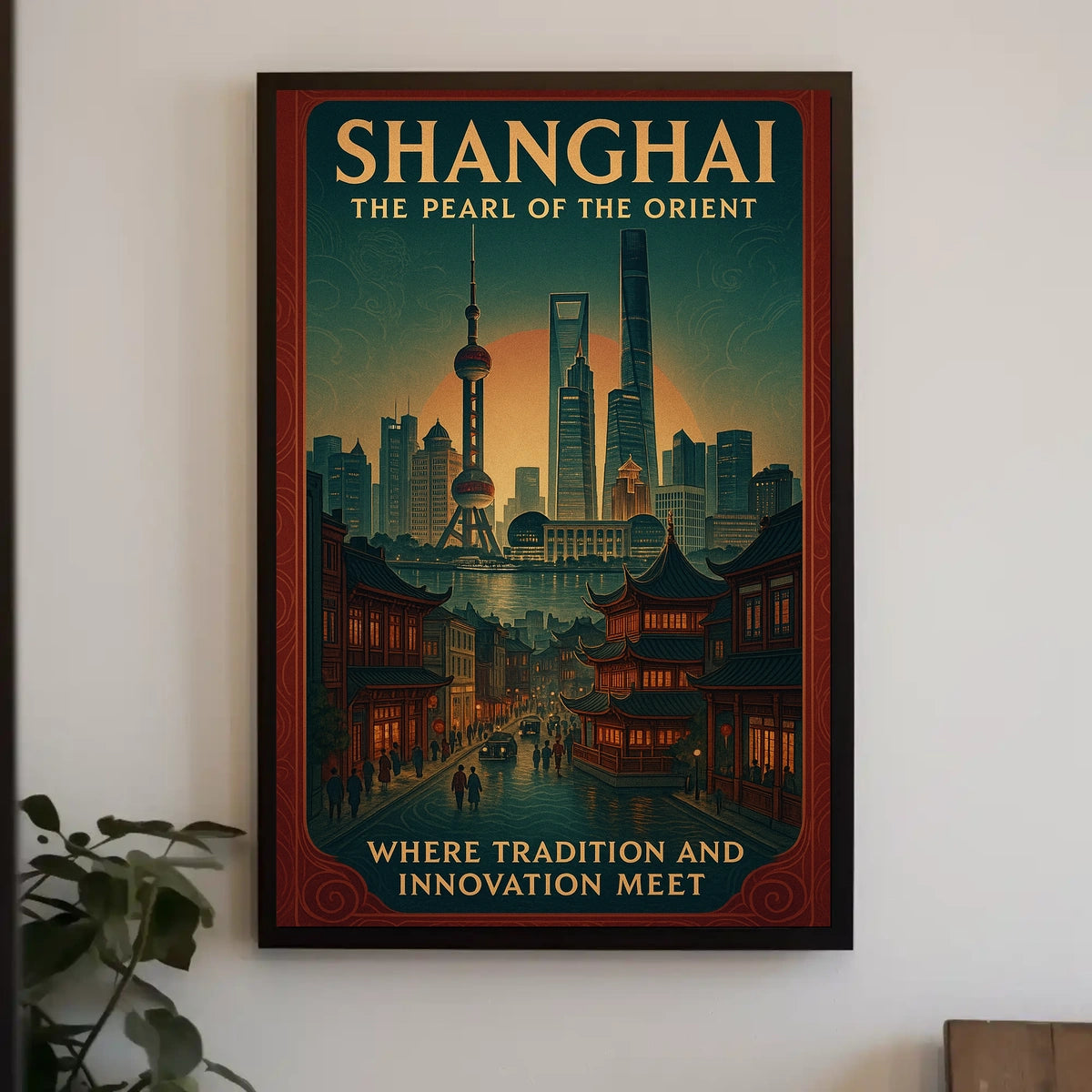 Shanghai The Pearl of the Orient Poster