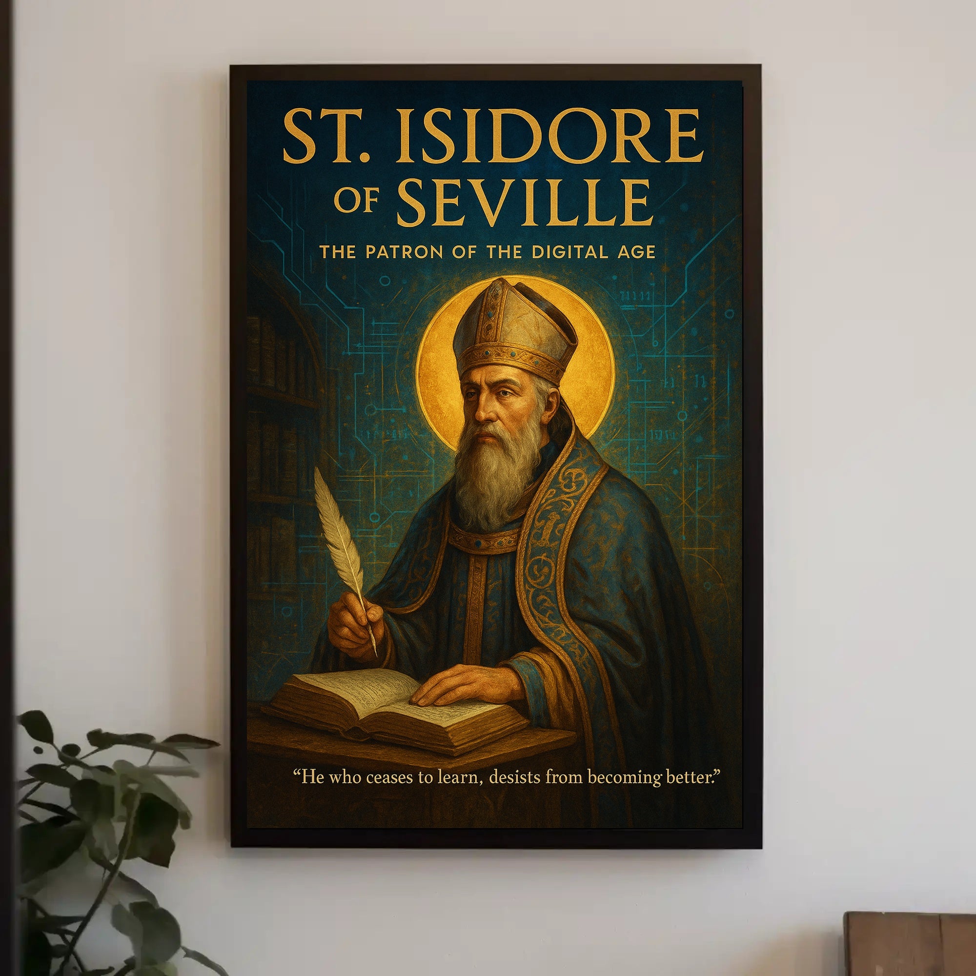 St. Isidore of Seville Patron of the Digital Age Poster
