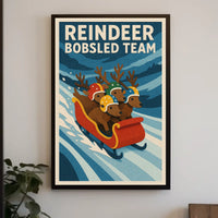 Reindeer Bobsled Team Poster