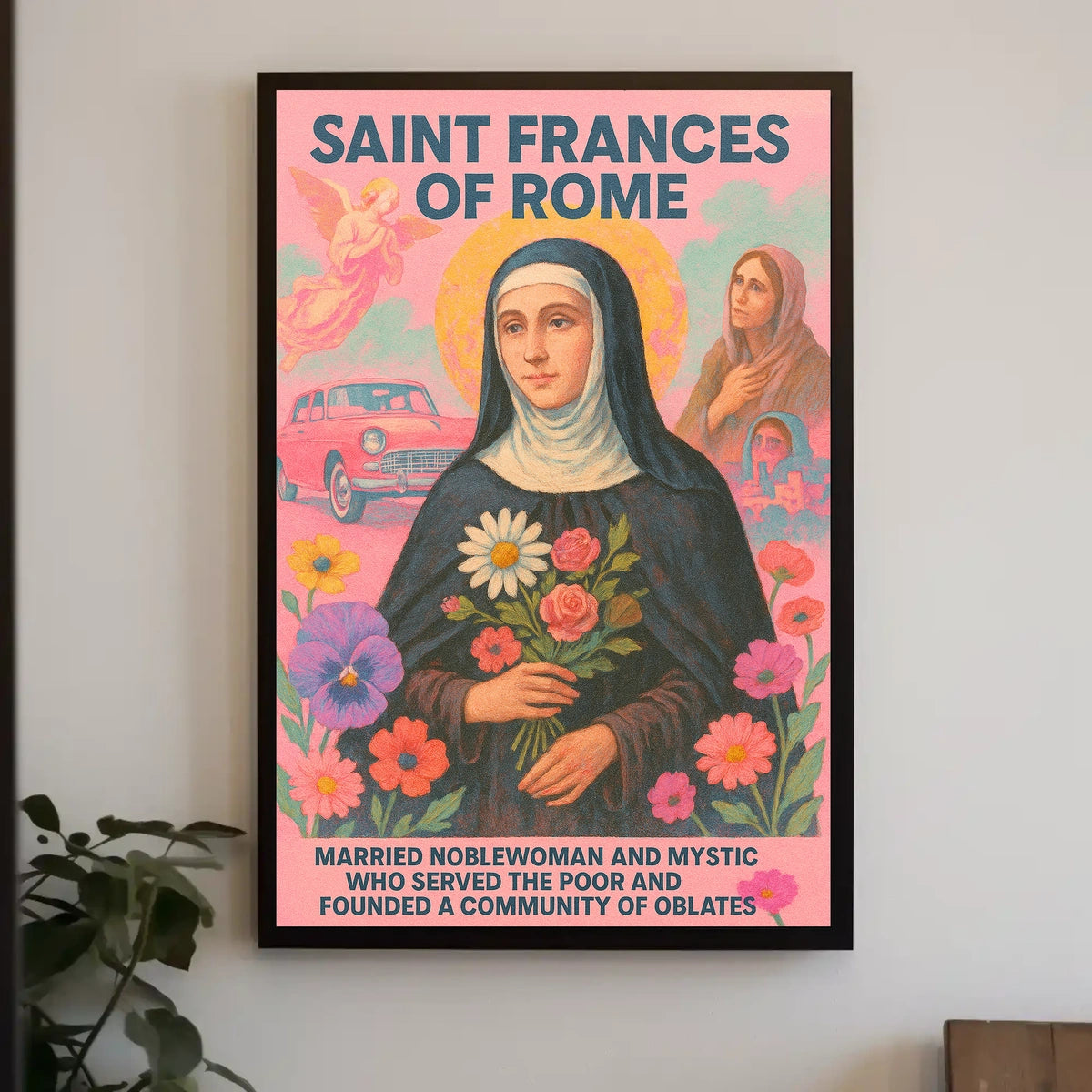 Saint Frances Of Rome Poster