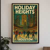 Holiday Heights In Houston Poster
