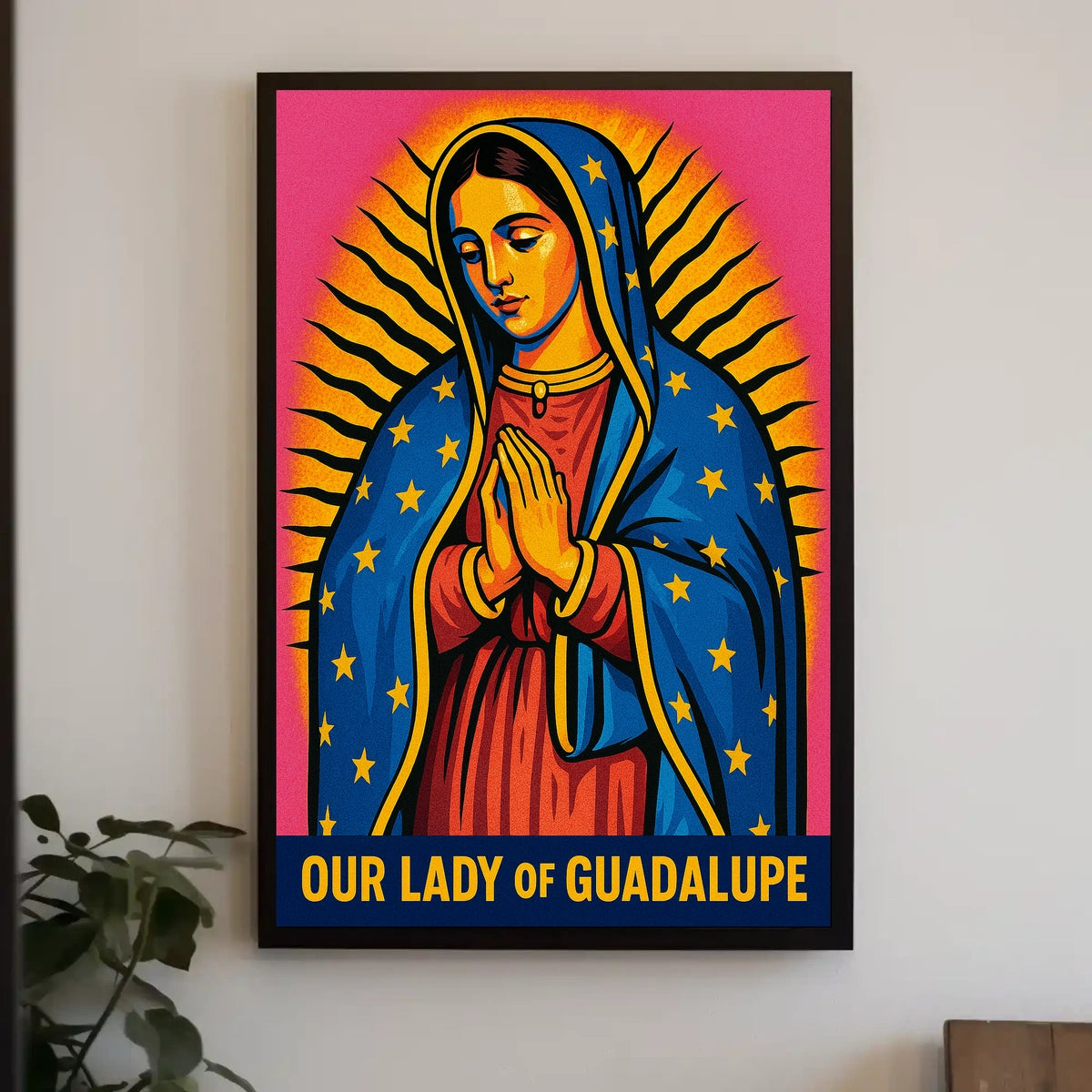 Our Lady Of Guadalupe Poster