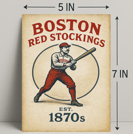 Boston Red Stockings  Est. 1870s Poster PosterGoat