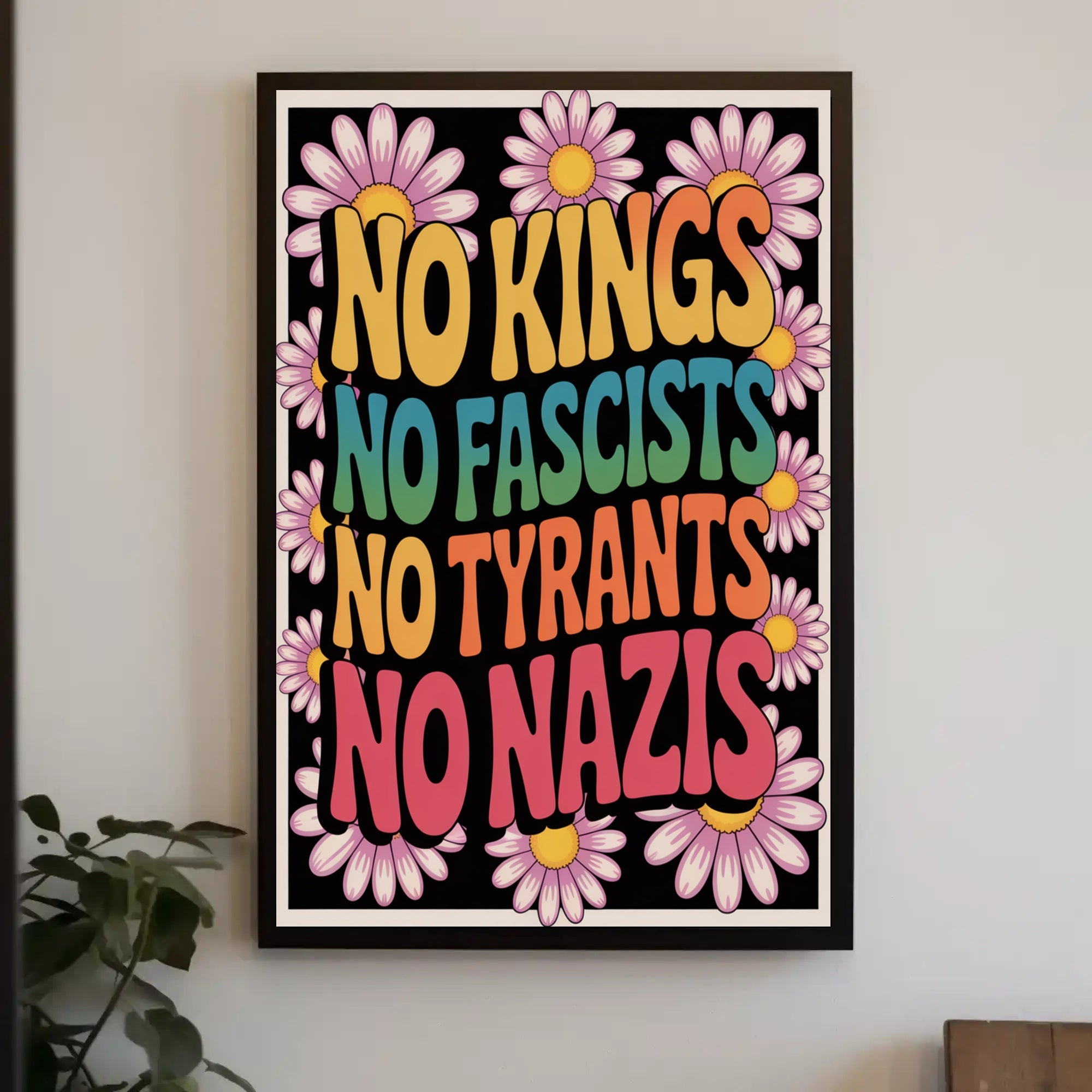 NO KINGS, NO FASCISTS Political or Propaganda Poster