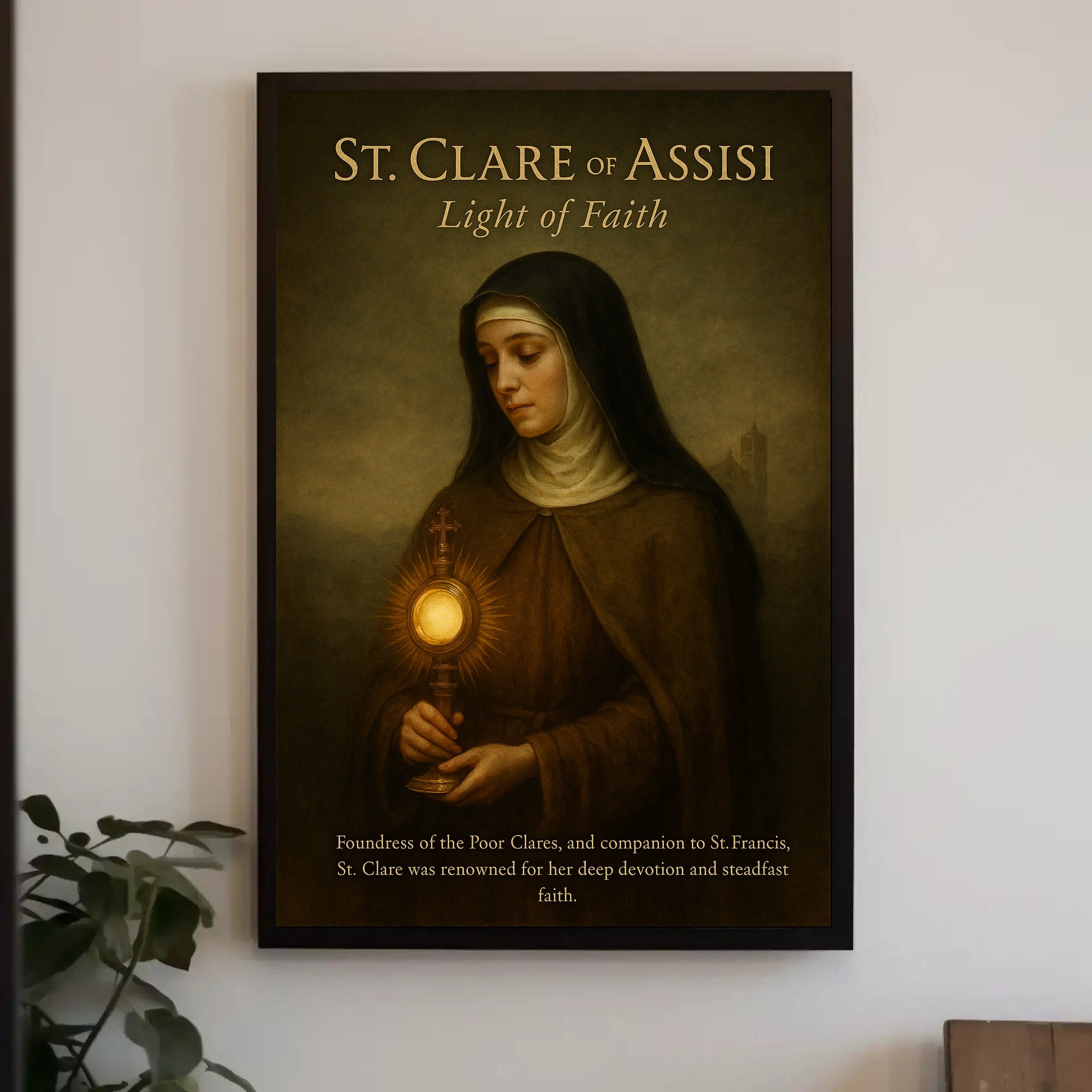 St. Clare Of Assisi Light Of Faith Poster