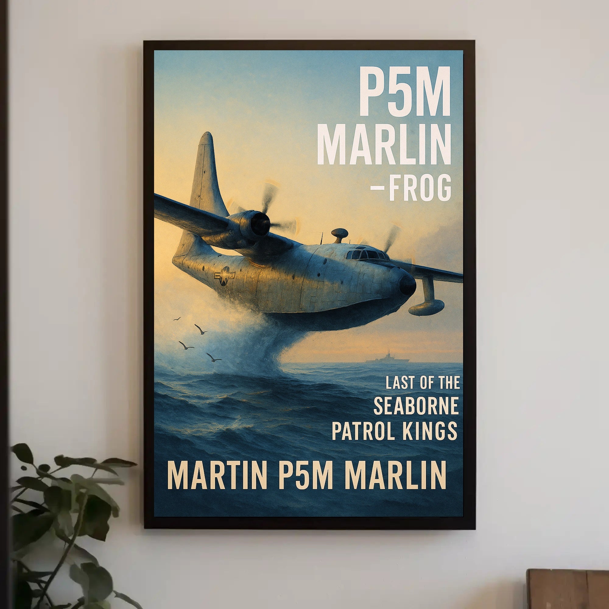 Martin P5M Marlin Seaborne Patrol Kings Poster PosterGoat