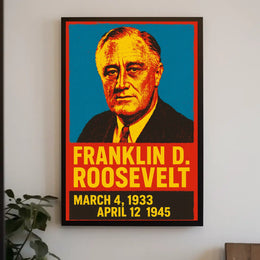 Franklin D. Roosevelt Presidential Poster