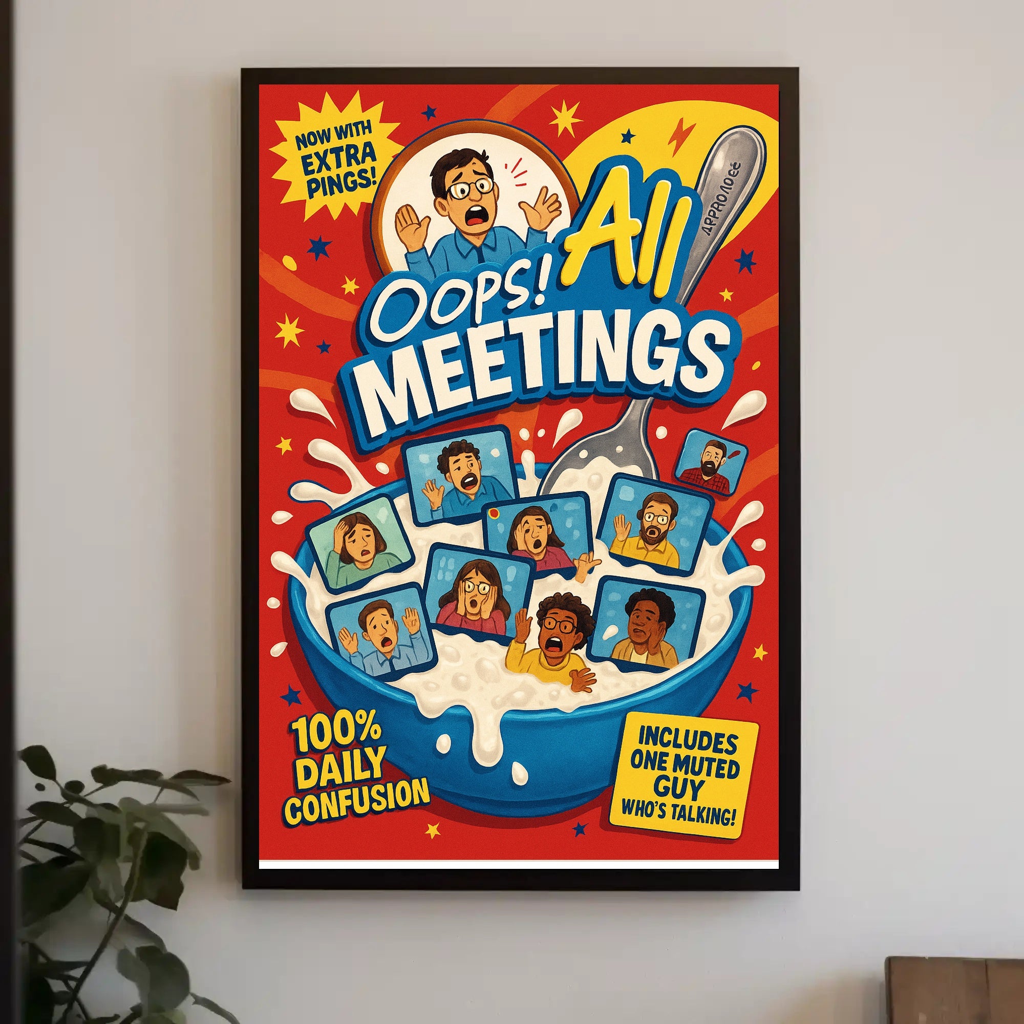 Oops! All Meetings Poster PosterGoat