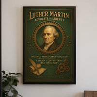 Luther Martin Advocate Of Liberty Poster