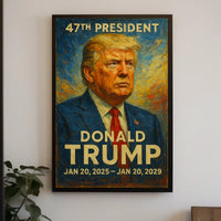 Donald Trump Leadership Legacy Proud Impressionism Poster