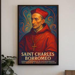 Saint Charles Borromeo Cardinal and Reformer Poster