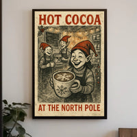 Hot Cocoa At The North Pole Poster