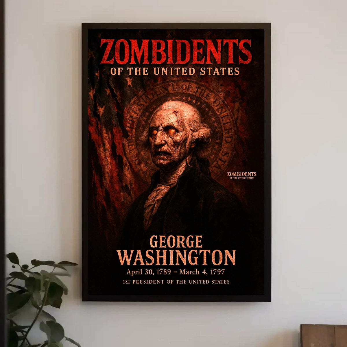George Washington 1st President of the United States Zombidents Poster Series