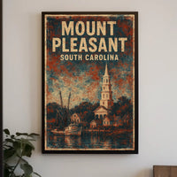 Mount Pleasant, South Carolina Poster