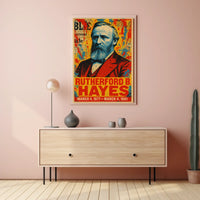 Rutherford B. Hayes 19th President of the United States Street Art Mashup Poster