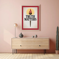 Truth Matters Torch Enlightenment Motivational or Quote Poster