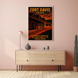 Fort Davis, Texas Preserved Frontier Poster