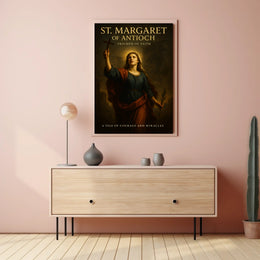 St. Margaret of Antioch Triumph of Faith Poster