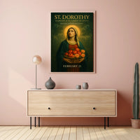 St. Dorothy Guardian of the Garden of Souls Poster PosterGoat