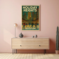 Holiday Heights In Houston Poster