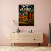 Brown V. Board Of Education Poster