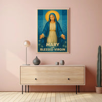 Mary, The Blessed Virgin Poster