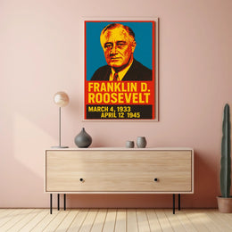 Franklin D. Roosevelt Presidential Poster