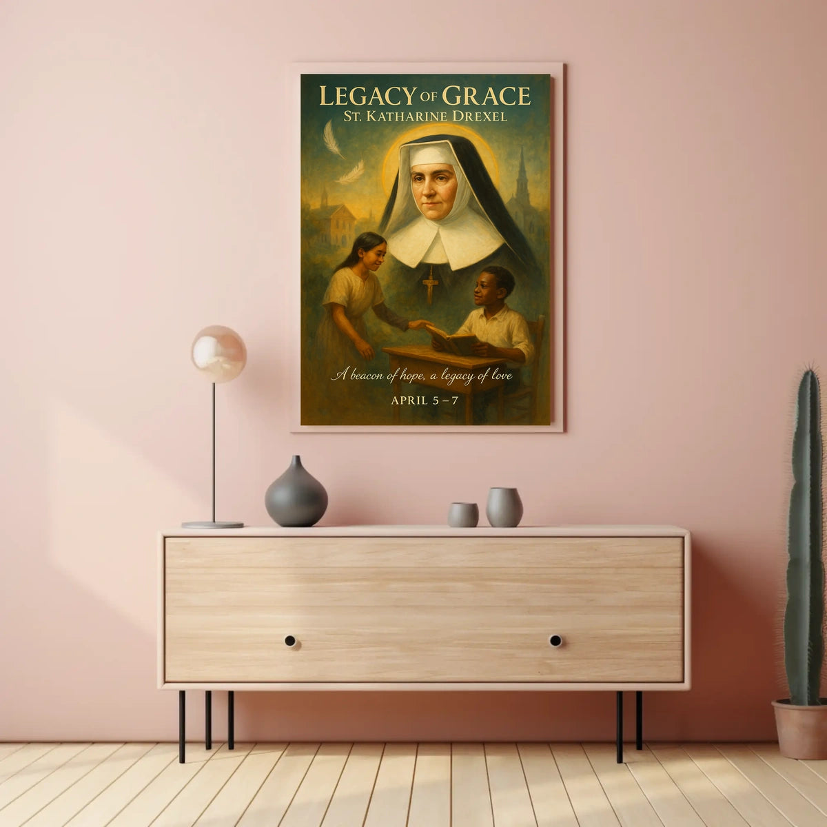 Legacy Of Grace St. Katharine Drexel Poster