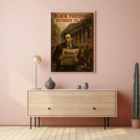 Black Tuesday Chaos Vintage Historical or Presidential Poster