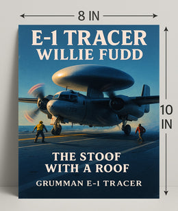 E-1 Tracer The Stoof with a Roof Poster PosterGoat
