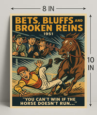 Bets Bluffs and Broken Reins 1951 Sports Poster