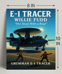 Grumman E-1 Tracer "The Stoof With a Roof" Poster PosterGoat