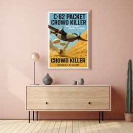 Fairchild C-82 Packet Crowd Killer Poster