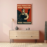 More Production, More Freedom Poster
