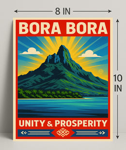 Bora Bora  Unity & Prosperity Poster PosterGoat