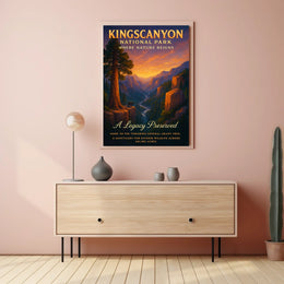 Kings Canyon National Park A Legacy Preserved Poster
