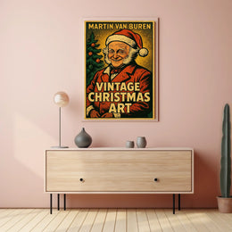 Martin Van Buren Vintage Christmas Art Poster