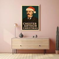 Chester Arthur Christmas Poster